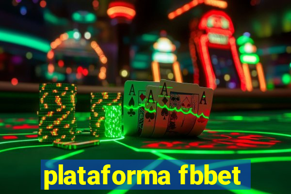 plataforma fbbet